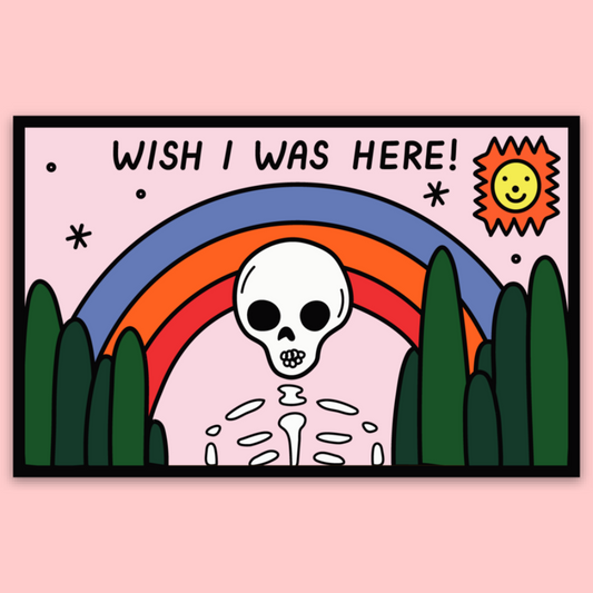 Wish I Was Here Sticker