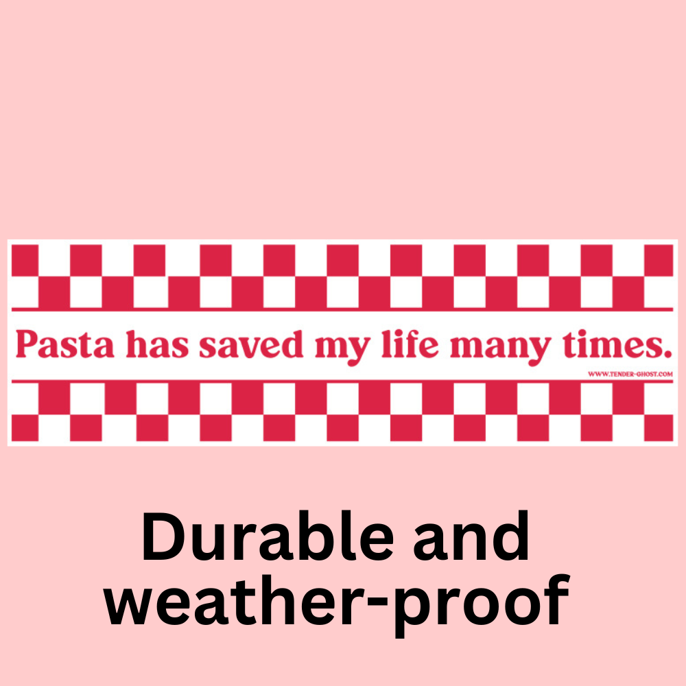 Life Saving Pasta Bumper Sticker