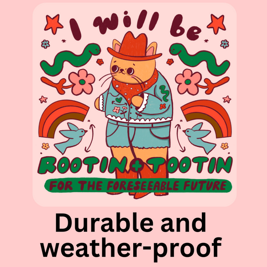 Rootin' and Tootin' Bumper Sticker