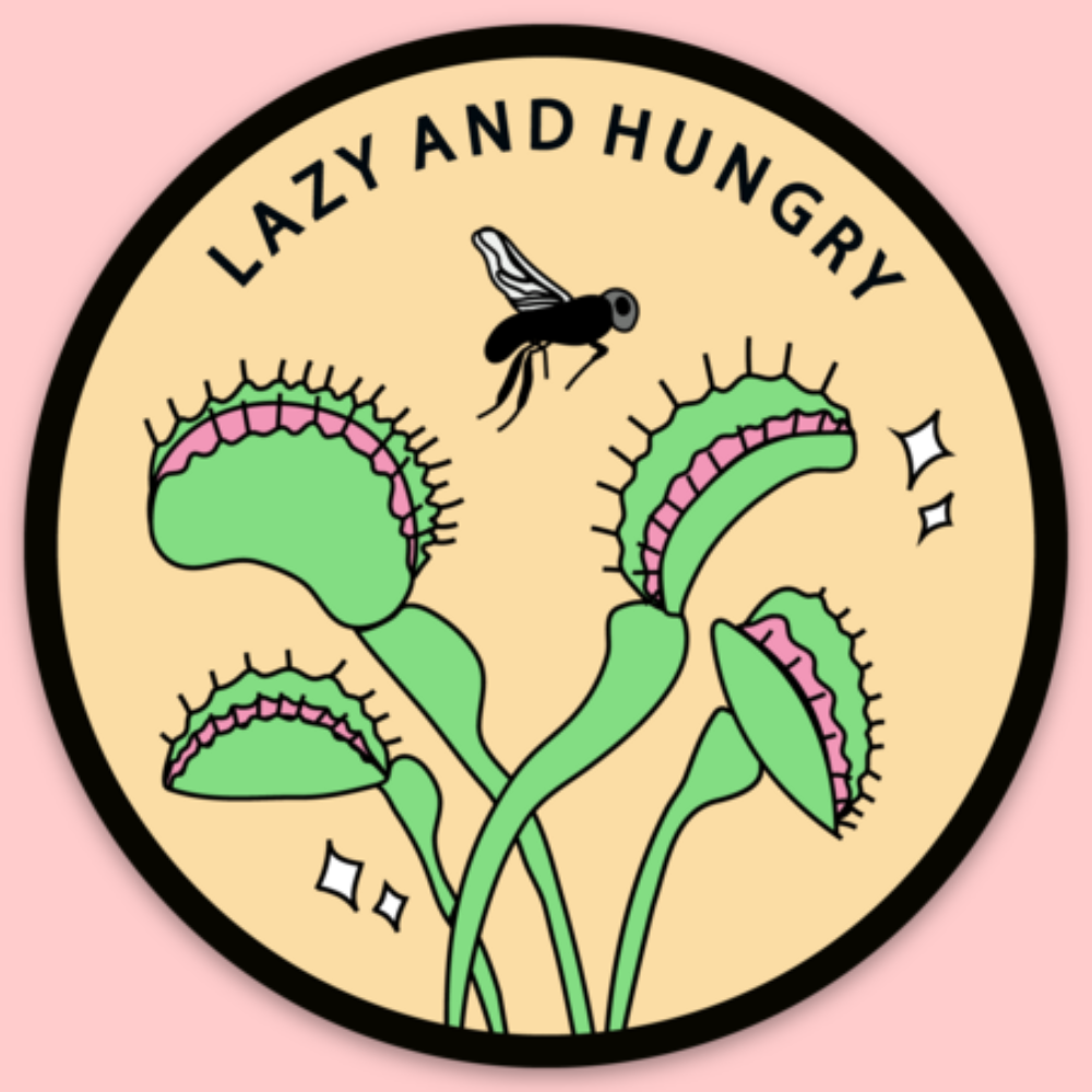 Lazy And Hungry Sticker